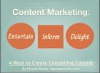 4 Ways to Create Compelling Content 4 Ways to Create Compelling Content
