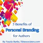 5 Benefits of Personal Branding for Authors 5 Benefits of Personal Branding for Authors