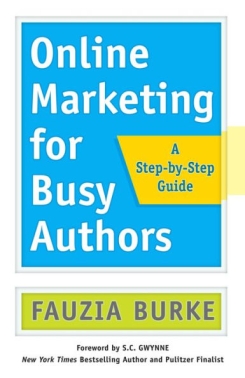 Online Marketing for Busy Authors, Signed Copy